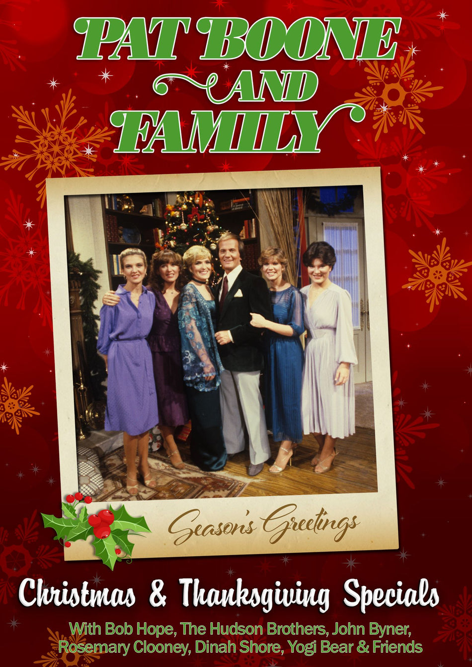 Pat Boone & Family: Thanksgiving & Christmas Special