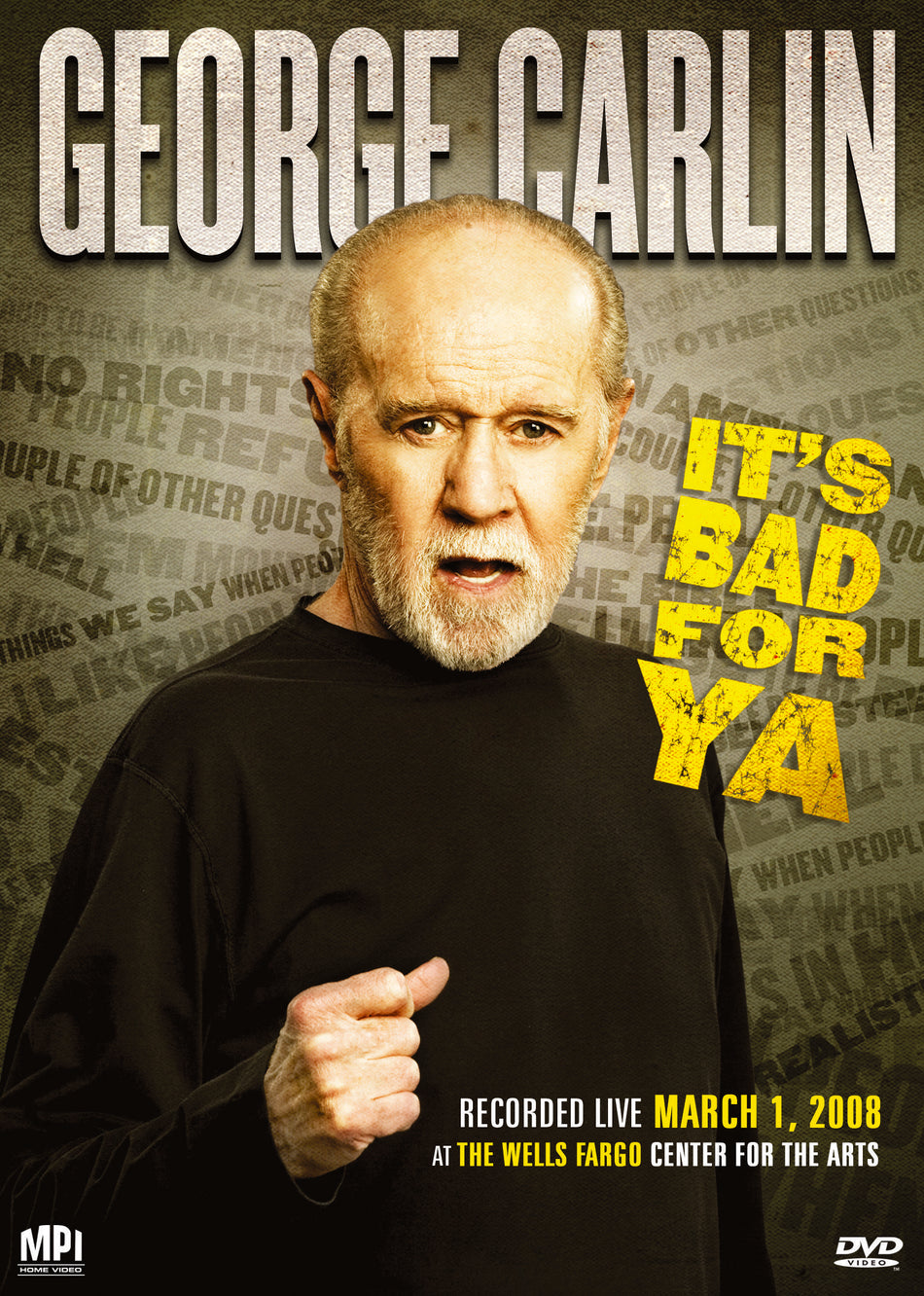 Carlin It'S Bad For Ya'