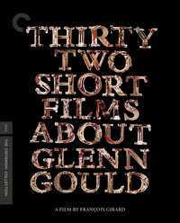 Thirty Two Short Films About Glenn Gould 4K UHD/Blu-Ray