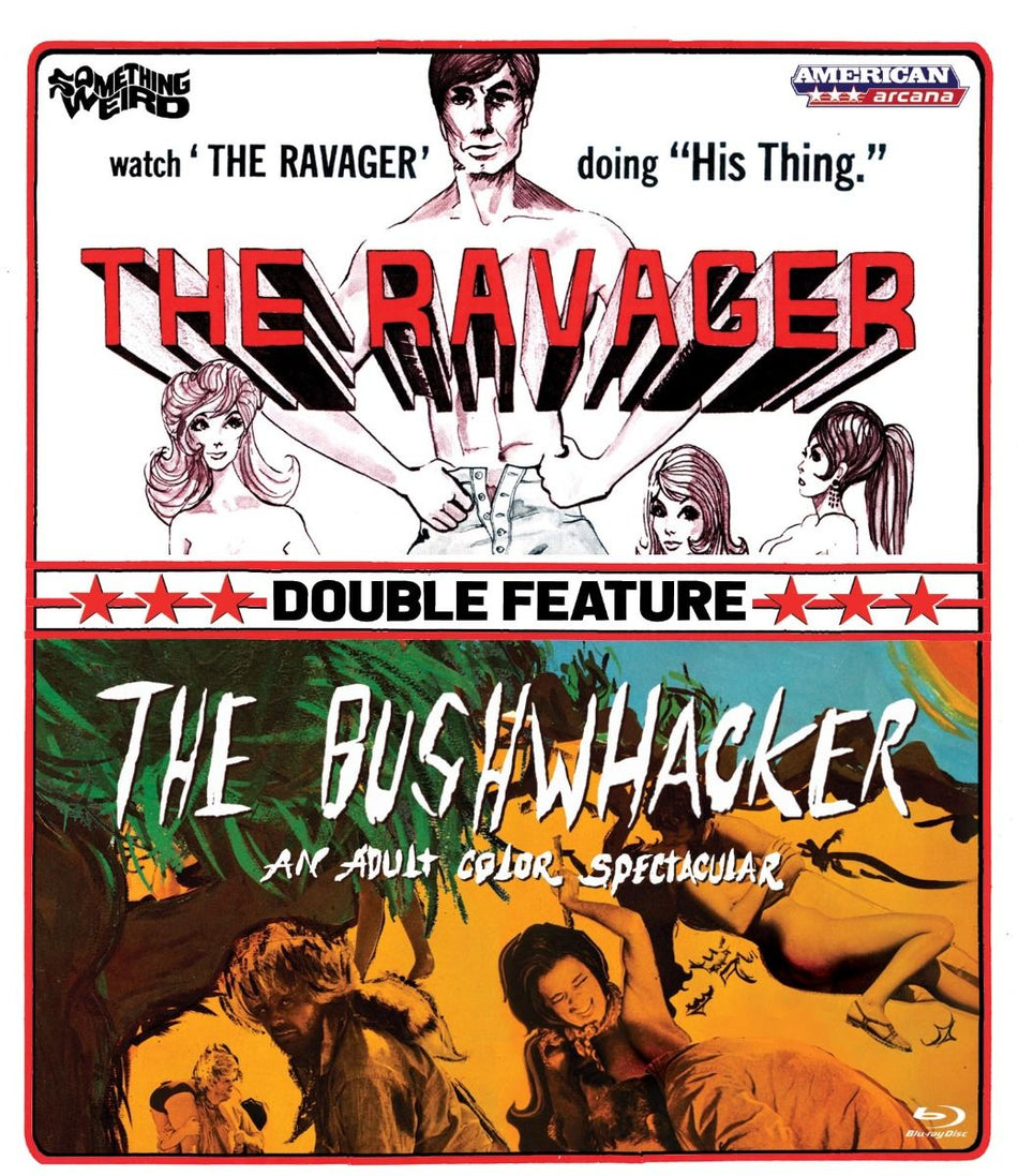Ravager/Bushwhacker Double Feature