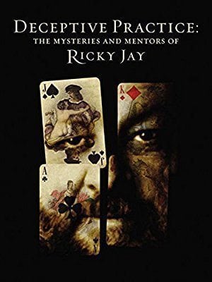 Deceptive Practice: The Mysteries And Mentors Of Ricky Jay