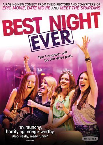 Best Night Ever NLA