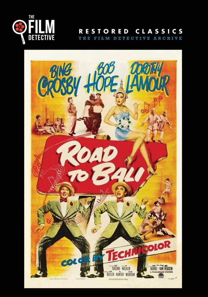 Bob Hope: Road To Bali And My Favorite Brunette