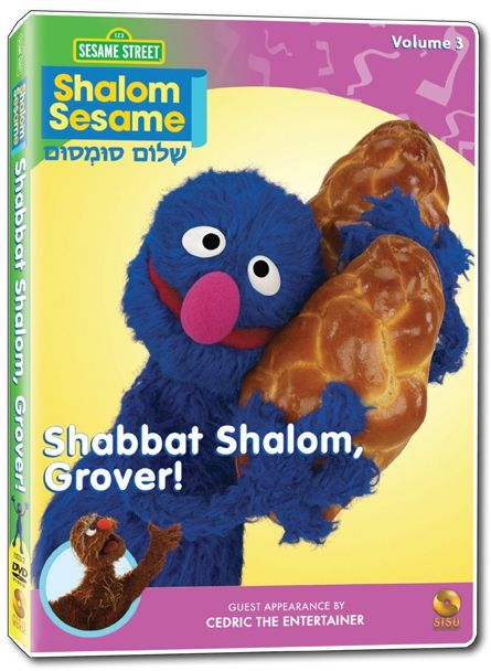 Shalom Sesame Vol. 3: Shabbat Shalom, Grover! NLA