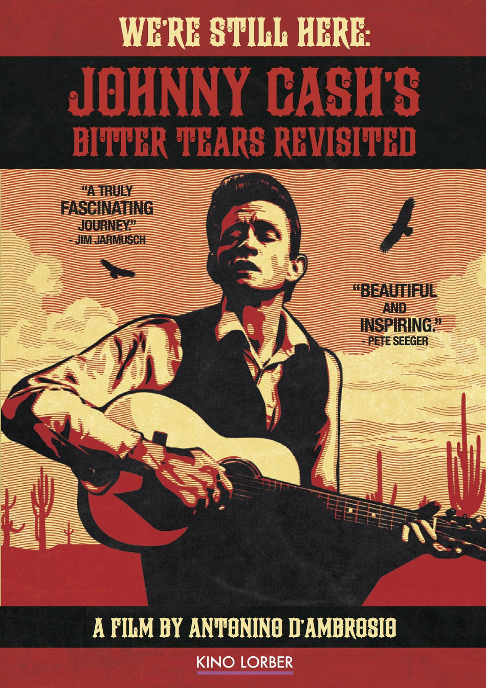 We'Re Still Here: Johnny Cash Bitter Tears