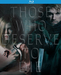 Those Who Deserve To Die (Blu-Ray)