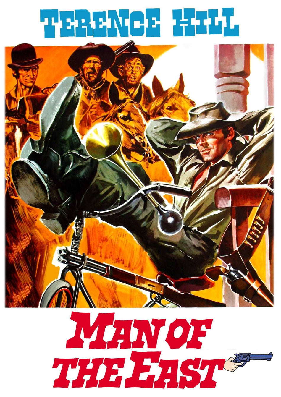 Man Of The East - Aka E Poi Lo Chiamarono Il Magnifico