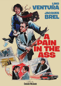 Pain In The Ass, A - Aka  L'Emmerdeur
