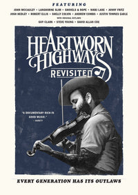 Heartworn Highways - Revisited