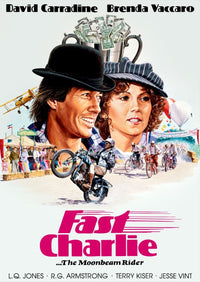 Fast Charlie… The Moonbeam Rider