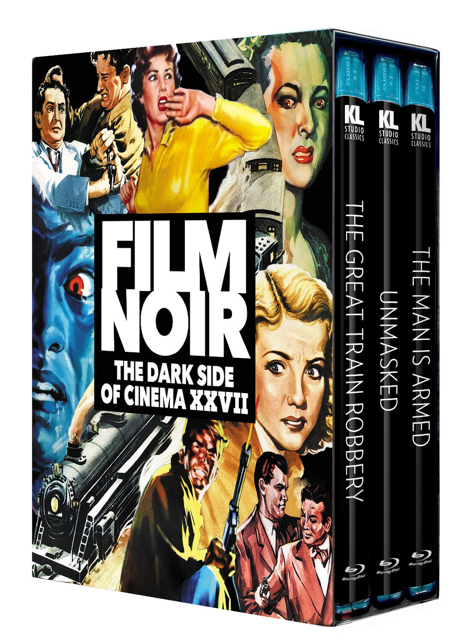 Film Noir: The Dark Side of Cinema XXVII (THE GREAT TRAIN ROBBERY | UNMASKED | THE MAN IS ARMED) (Blu-ray)