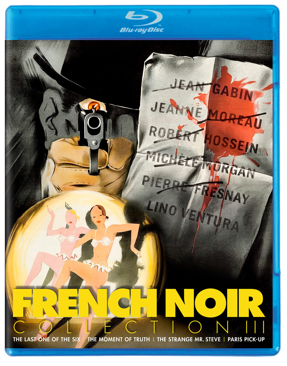 French Noir Collection III: The Last One Of The Six (1941) / The Moment Of Truth (1952) / The Strange Mr. Steve (1957) / Paris Pick-Up (1962) Blu-ray