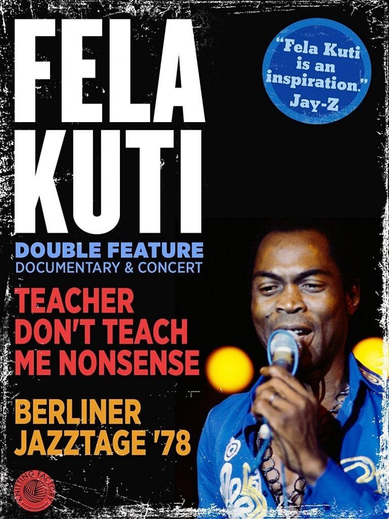 Fela Kuti: Teacher Dont Teach Me Nonsense & Berliner Jazztage 78 (Double Featu