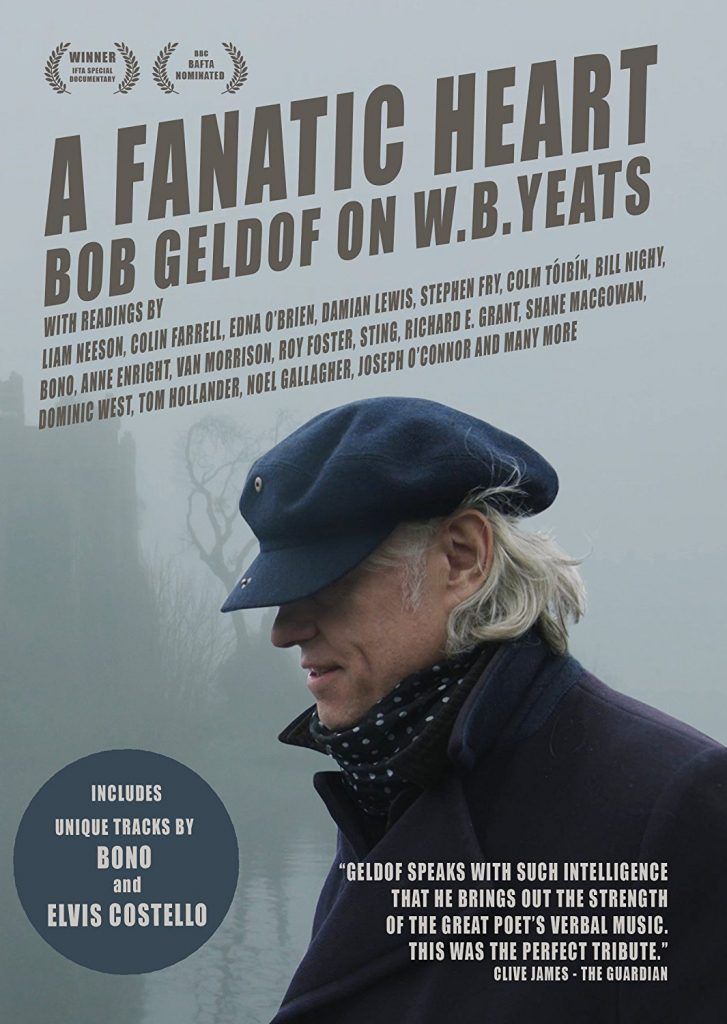 Fanatic Heart, The: Geldof On Yeats