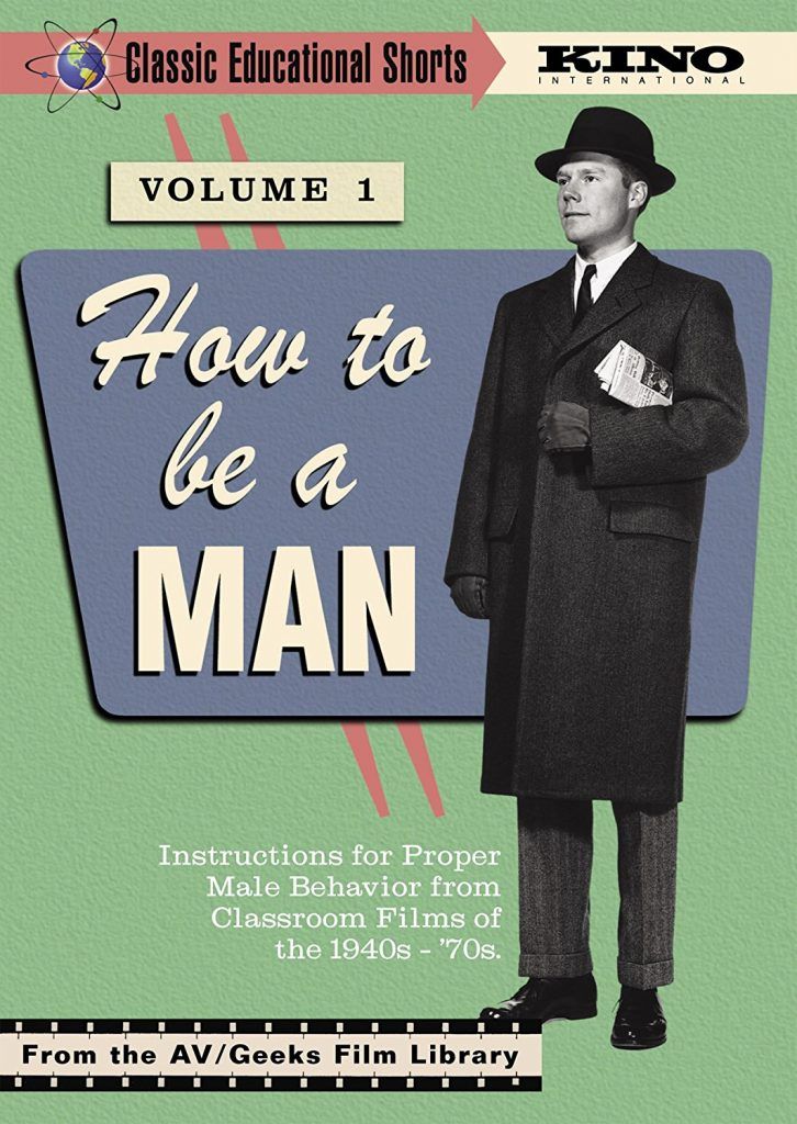 How To Be A Man: Volume 1
