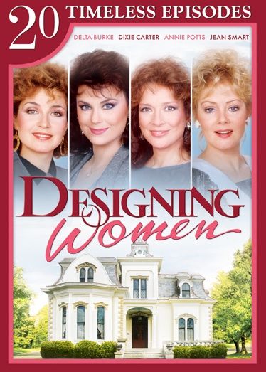 Designing Women - Timeless