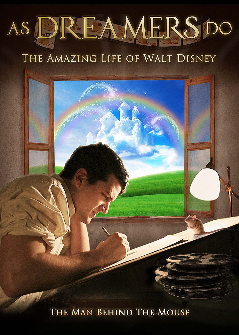 As Dreamers Do: The Amazing Life Of Walt Disney NLA