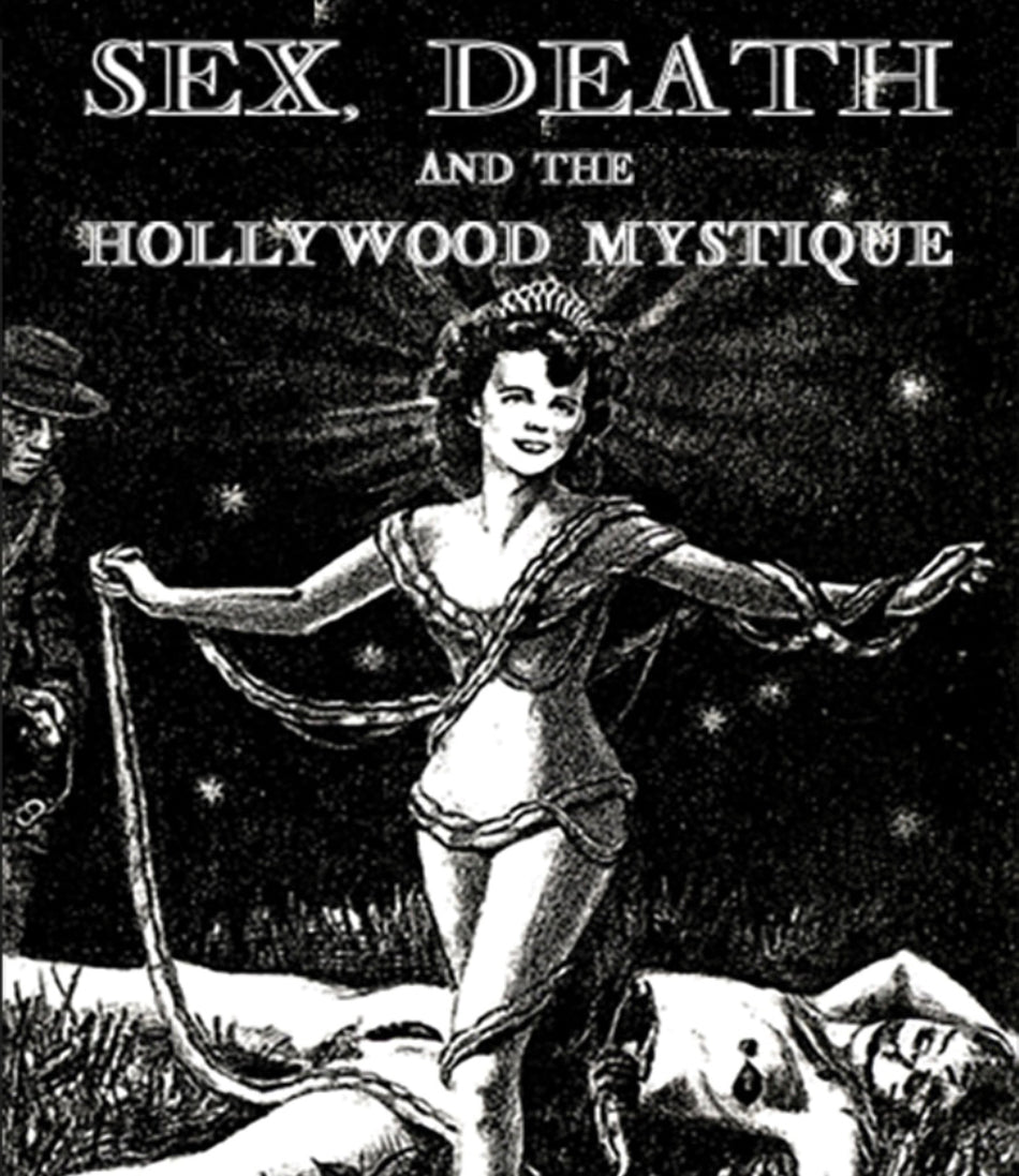 Sex, Death & the Hollywood Mystique Blu-ray