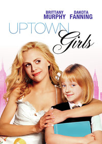 Uptown Girls Dvd