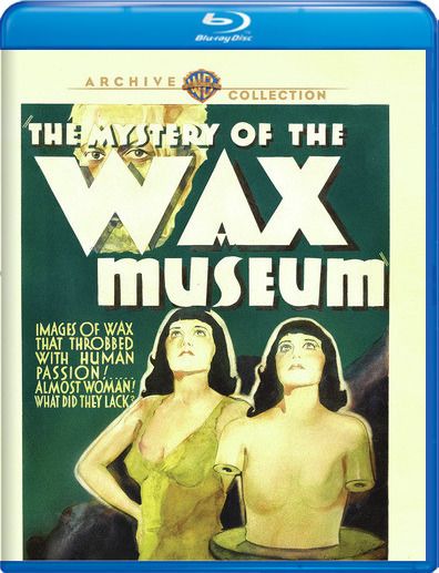 Mystery Of The Wax Museum [Blu-Ray]