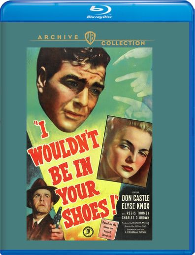 I Wouldn'T Be In Your Shoes [Blu-Ray]