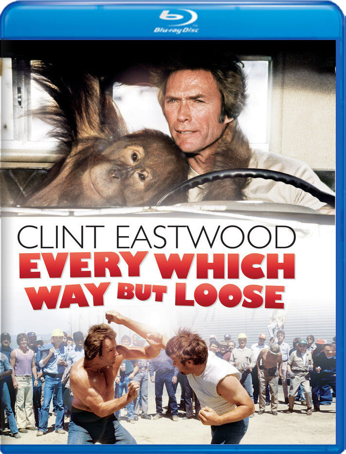 Every Which Way But Loose [Blu-Ray]