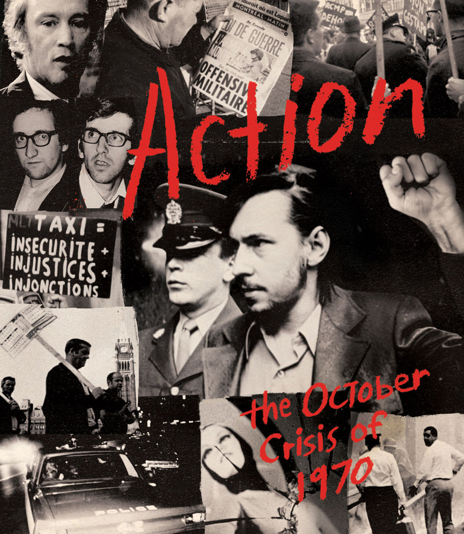 Action: The October Crisis Of 1970 Blu-Ray Standard Edition