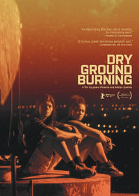 Dry Ground Burning Dvd