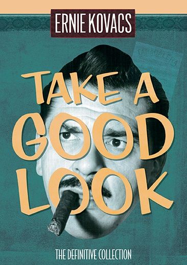 Ernie Kovacs: Take A Good Look - The Definitive Collection