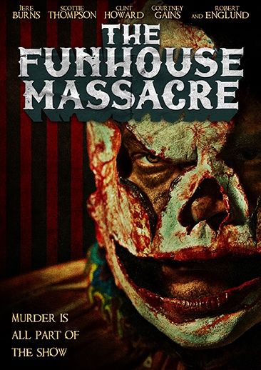 Funhouse Massacre, The