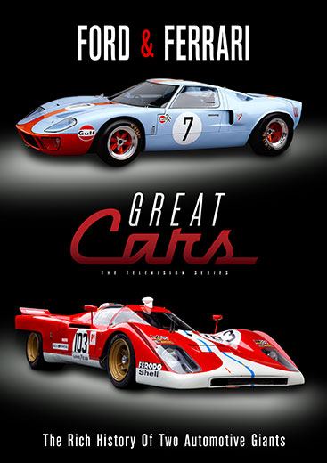Great Cars: Ford & Ferrari