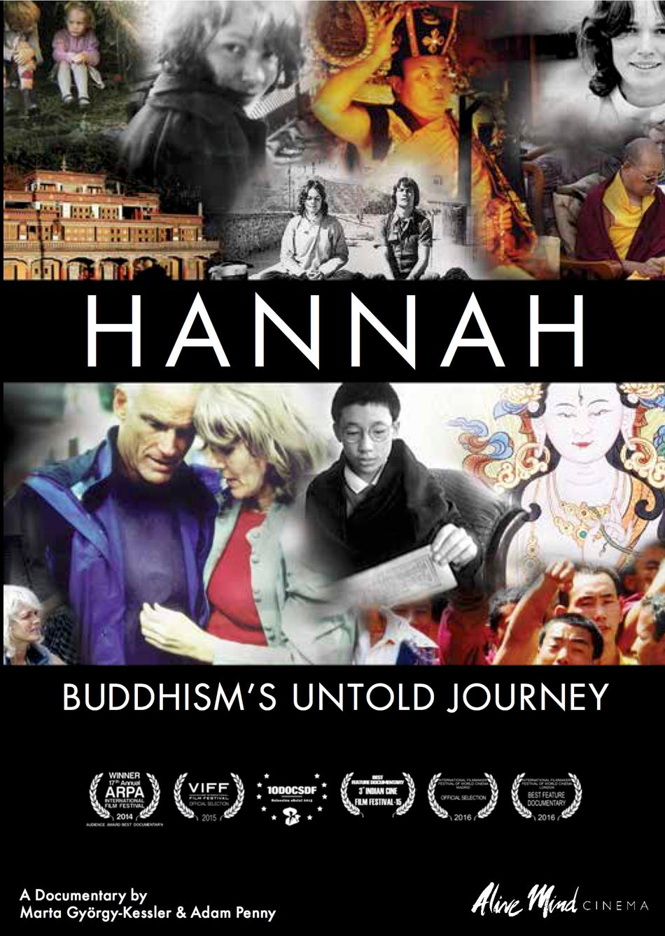 Hannah: Buddhisms Untold Journey