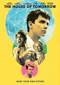 House Of Tomorrow, The