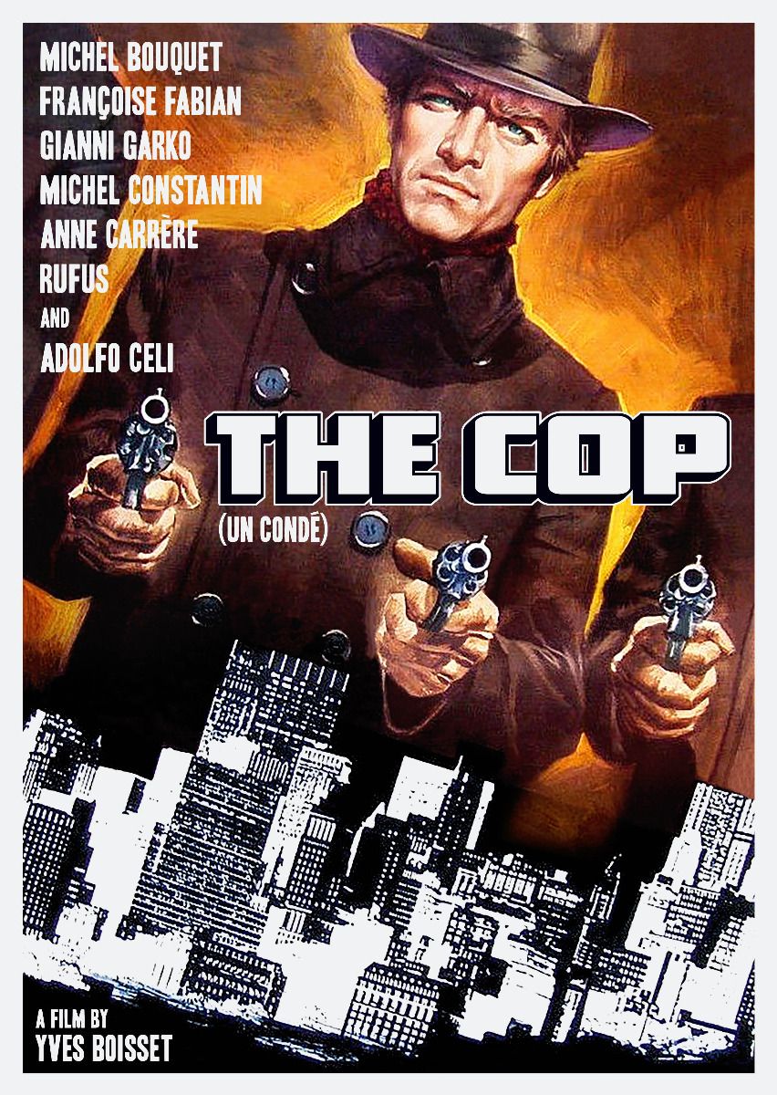 The Cop (Aka Un Condé)