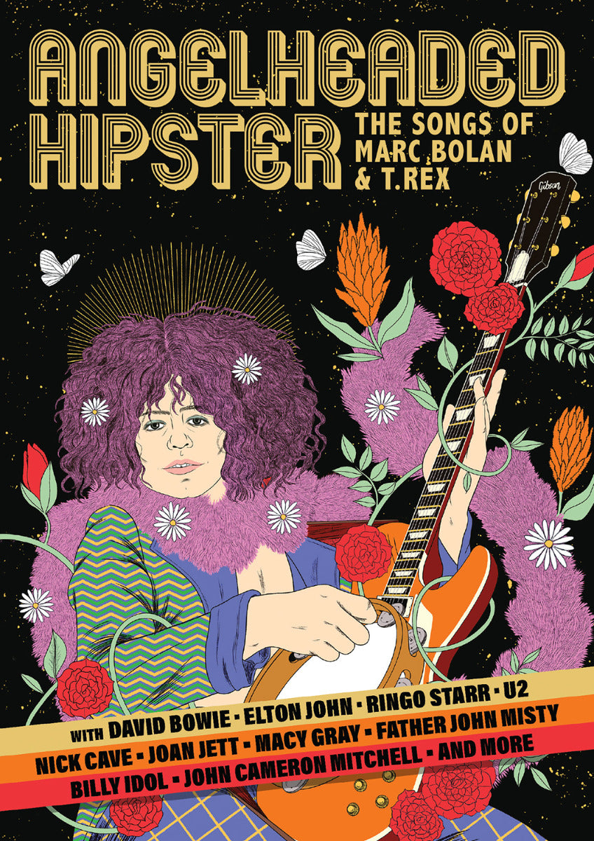 Angelheaded Hipster: The Songs Of Marc Bolan & T. Rex Dvd