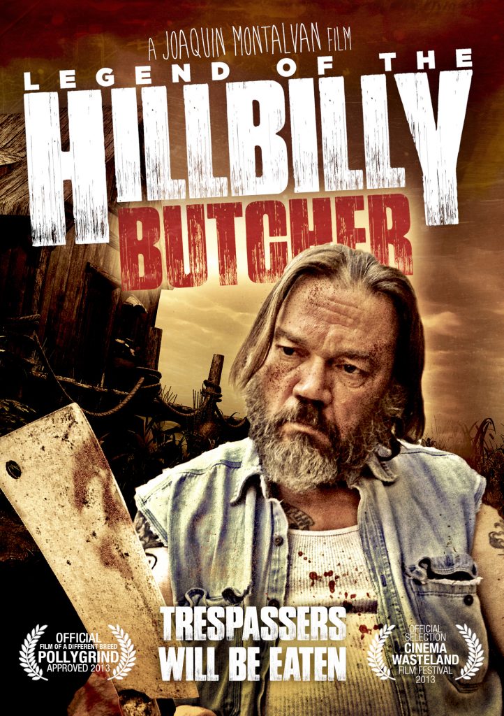 Legends Of The Hillbilly Butcher