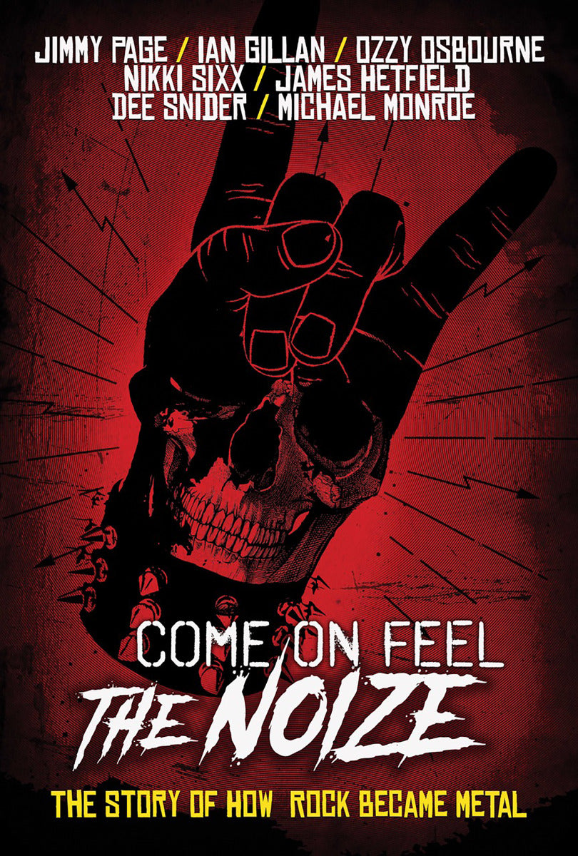 Come On Feel The Noize: The Story Of How Rock Became Metal Dvd