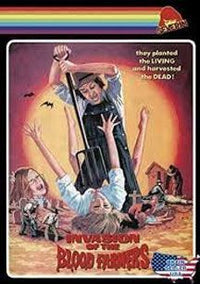 Invasion Of The Blood Farmers