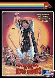 Invasion Of The Blood Farmers