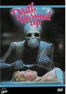 Death Warmed Up
