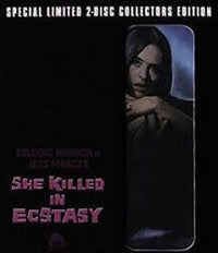 She Killed In Ecstasy
