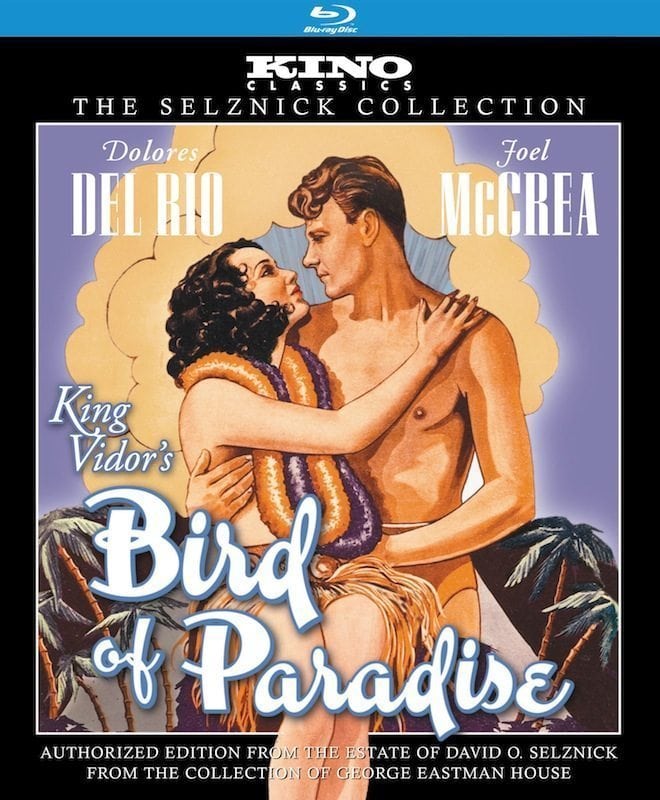 Bird Of Paradise (The Selznick Collection) [Blu-Ray]