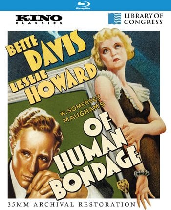 Of Human Bondage: Kino Classics Remastered Edition [Blu-Ray]