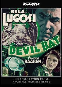 Devil Bat: Kino Classics Remastered Edition