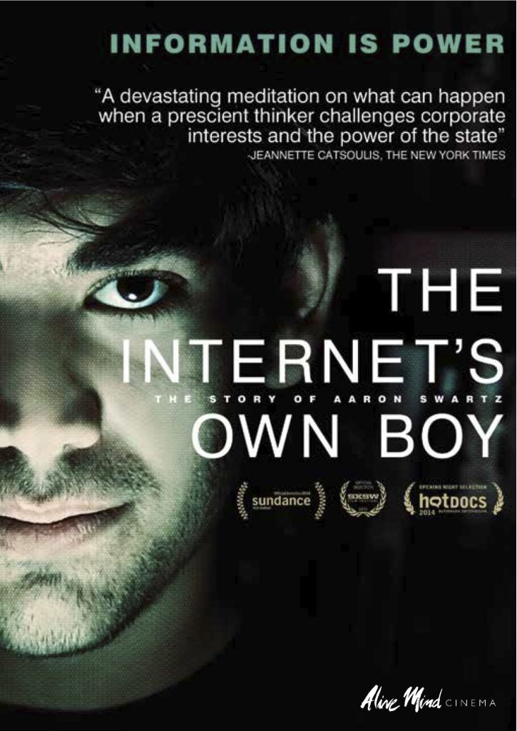 Internets Own Boy: The Story Of Aaron Swartz