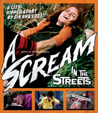 Scream In The Streets, A
