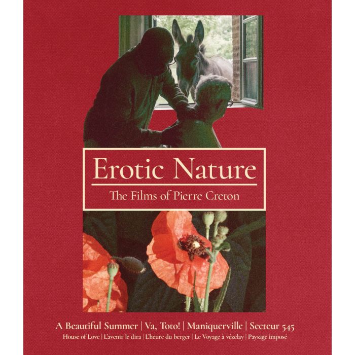 Erotic Nature: The Films Of Pierre Creton Blu-Ray Standard Edition