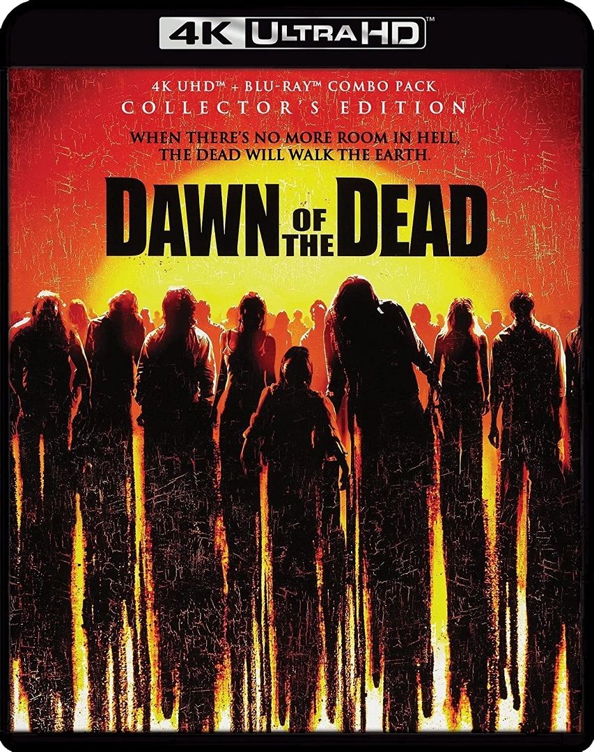 Dawn Of The Dead (2004) (Collector'S Edition)  4K Ultra HD
