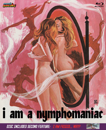 I Am A Nymphomaniac / I Am Frigid… Why? - Double Feature Bluray