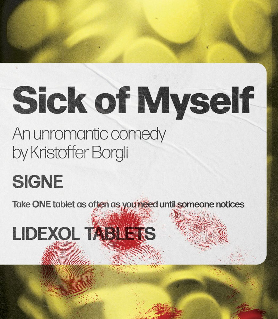 Sick Of Myself [Blu-Ray]